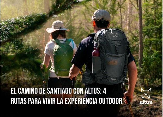 El Camino de Santiago con Altus: 4 rutas para vivir la experiencia Outdoor